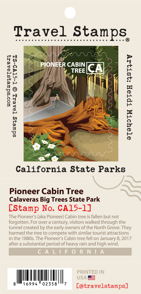 Calaveras Big Trees State Park - Pioneer Cabin Tree